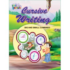 KIDs GENIUS CURSIVE WRITING (BIG AND SMALL COMBINED)-with exercise